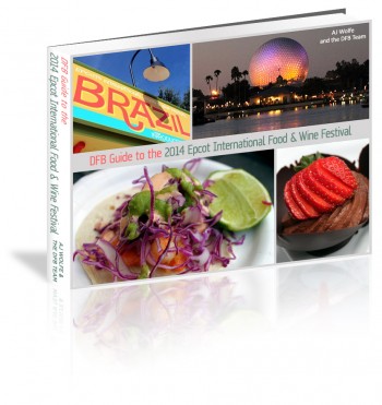 DFB Guide to the 2014 Epcot Food and Wine Festival ebook
